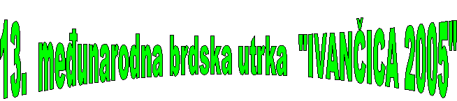 13.  meunarodna brdska utrka  "IVANICA 2005"